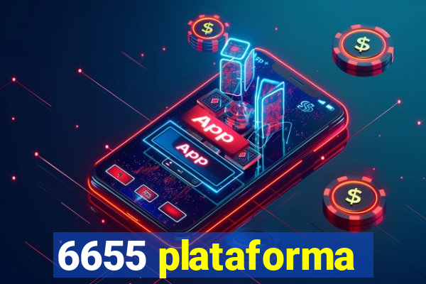 6655 plataforma